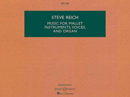 Music for Mallet Instruments, Voices and Organ 