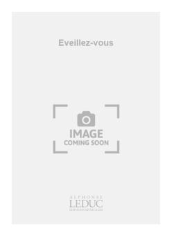 Eveillez-vous 