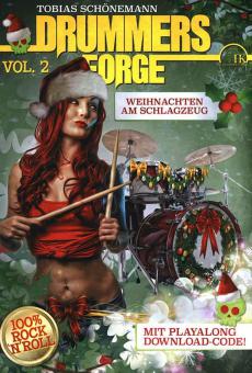 Drummers Forge - Weihnachten am Schlagzeug Vol. 2 