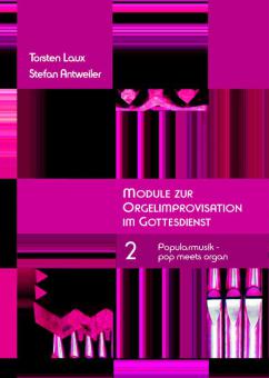 Module zur Orgelimprovisation im Gottesdienst 2 