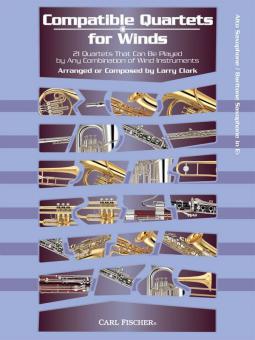 Compatible Quartets For Winds: Alto Saxophone, Baritone Saxophone 