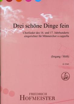 Drei schöne Dinge fein 