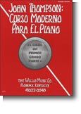 John Thompson's Modern Course for Piano: Grade 1 Spanish Edition 