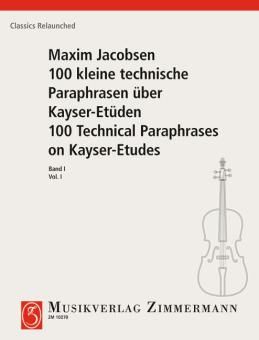 100 kleine technische Paraphrasen über Kayser-Etüden Heft 1 Standard