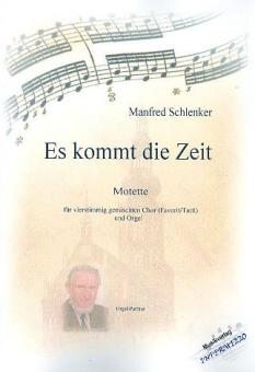 Es kommt die Zeit 