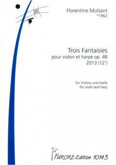 Trois Fantaisies 