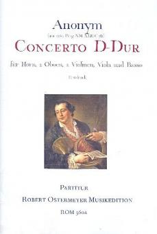Concerto D-Dur für Horn, 2 Oboen, 2 Violinen, Viola und Basso 