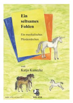 Ein seltsames Fohlen 