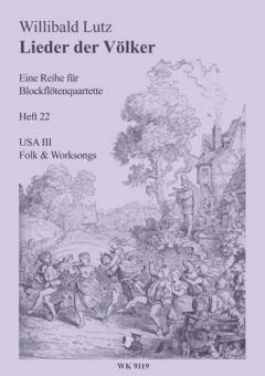 Lieder der Völker, Blockflötenquartette, Heft 22 