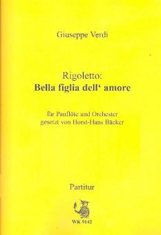 Rigoletto: Bella figlia dell' amore 