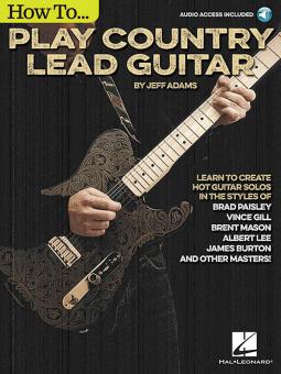 How To Play Country Lead Guitar 