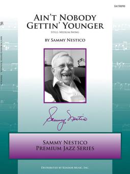 Ain't Nobody Gettin' Younger Standard