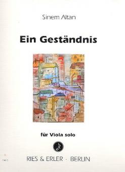 Ein Geständnis für Viola solo 
