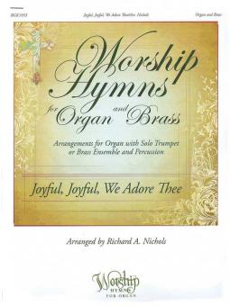 Joyful, Joyful, We Adore Thee 