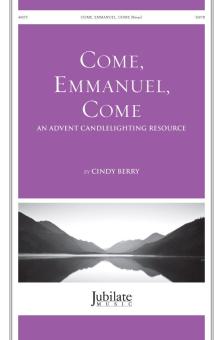 Come, Emmanuel, Come 