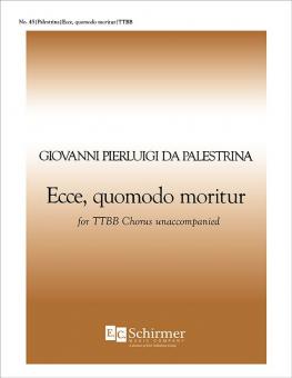 Ecce, quomodo moritur 
