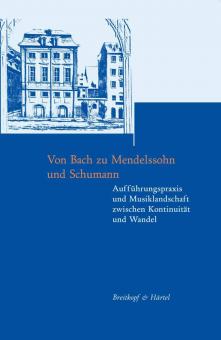 Von Bach zu Mendelssohn und Schumann 