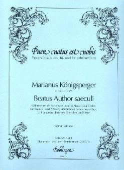 Beatus Author saeculi. 