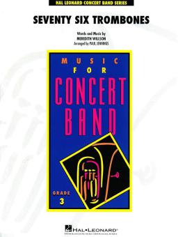 Seventy Six Trombones From The Music Man 