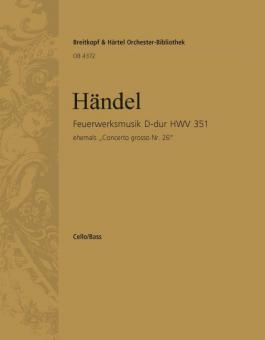 Feuerwerksmusik - Music for the Royal Fireworks HWV 351 