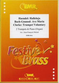 Ave Maria / Halleluja / Trumpet Voluntary Download