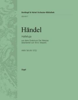 Halleluja aus dem Oratorium "Der Messias", bearbeitet von W.A. Mozart HWV 56 (KV572) 