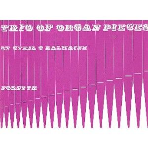 Trio of Organ Pieces 