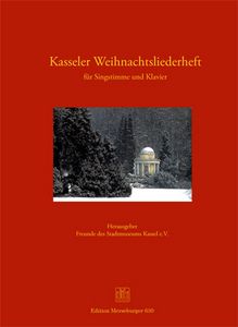 Kasseler Weihnachtsliederheft 1 für Singstimme und Klavier 