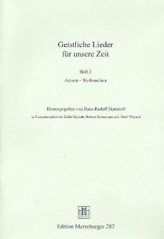Geistliche Lieder für unsere Zeit Heft 2: Advent und Weihnachten 