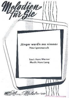 Jünger werd'n ma nimmer 