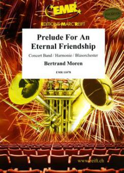 Prelude For An Eternal Friendship Standard