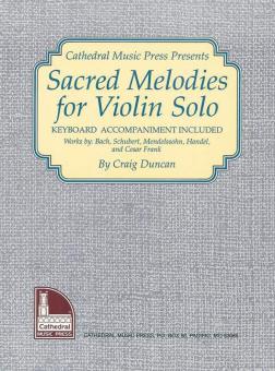 Sacred Melodies For Violin Solo 