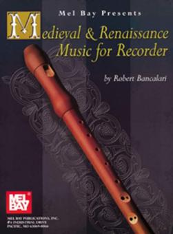 Medieval and Renaissance Music for Recorder - Bancalari 