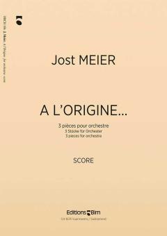 A l'Origine... 3 pieces pour orchestre Standard