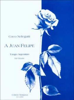 A Juan Felipe 