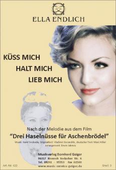 Küss mich, halt mich, lieb mich 