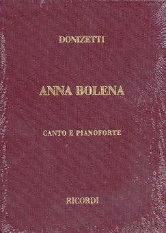 Anna Bolena Opera Completa per Canto e Pianoforte 