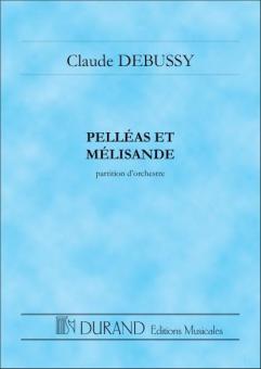 Pelléas et Mélisande 