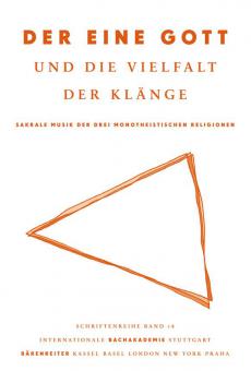 Der eine Gott und die Vielfalt der Klänge 