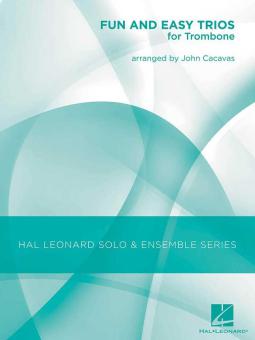 Fun And Easy Trios For Trombone 