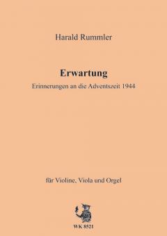 Erwartung - Erinnerungen an die Adventszeit 1944 