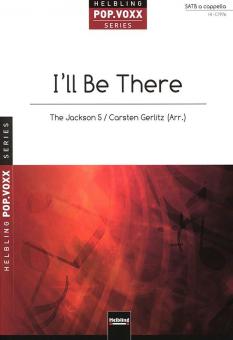 I'll be there 