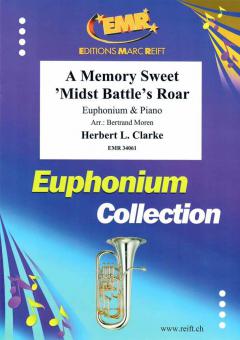 A Memory Sweet 'Midst Battle's Roar Standard