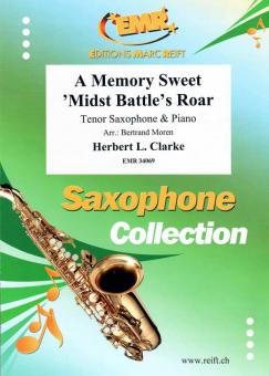 A Memory Sweet 'Midst Battle's Roar Download