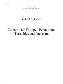 Concerto for Percussion, Trumpet, Turntables and Orchestra 