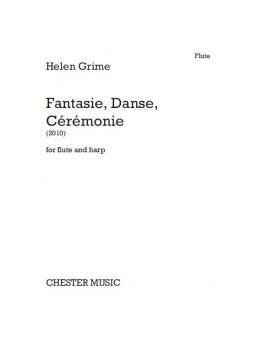 Fantasie, Danse, Cérémonie 
