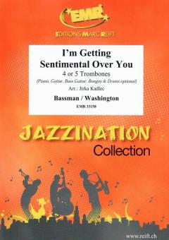 I'm Getting Sentimental Over You Standard