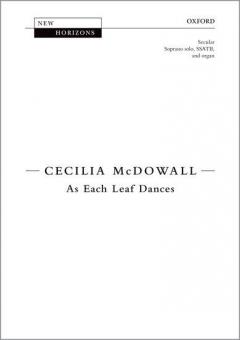 As Each Leaf Dances 