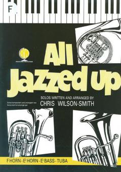 All Jazzed Up for Horn in F 