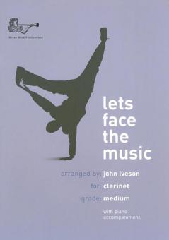 Lets Face the Music for Clarinet 